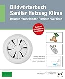 Bildwörterbuch Sanitär, Heizung, Klima: Deutsch-Französisch-Russisch-Kurdisch