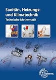 Technische Mathematik Sanitär-, Heizungs- und Klimatechnik