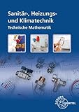 Technische Mathematik - Sanitär-, Heizungs- und Klimatechnik